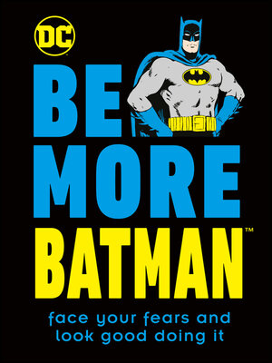 cover image of Be More Batman